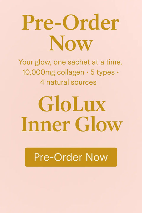 GloLux Inner Glow Collagen – Pre-Order GloLux Skincare  GloLux Inner Glow Collagen – Pre-Order